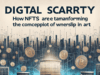 Digital Scarcity: How NFTs are Transforming the Concept of Ownership in Art